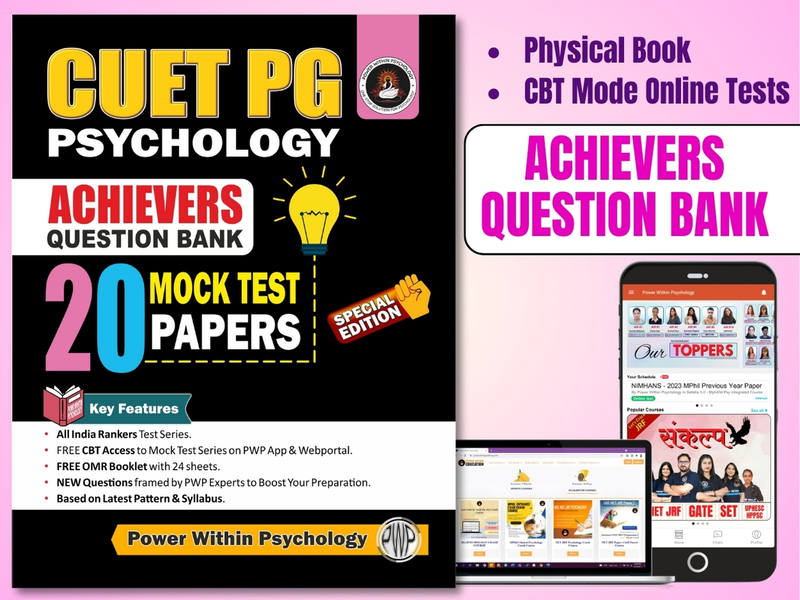 PWP NTA CUET PG Psychology Achievers Test Series | 15 Mock Test Papers | OMR Sheets + Free App Access | CUET PG Psychology Entrance Exam Book 2025 Question Bank PWP NTA CUET PG Psychology Achievers Test Series | 15 Mock Test Papers | OMR Sheets + Free App Access | CUET PG Psychology Entrance Exam Book 2025 Question Bank